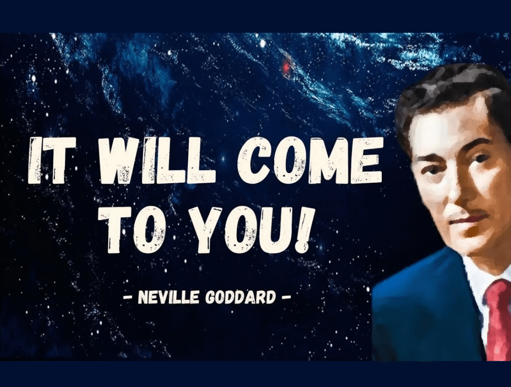 neville-goddard-manifest