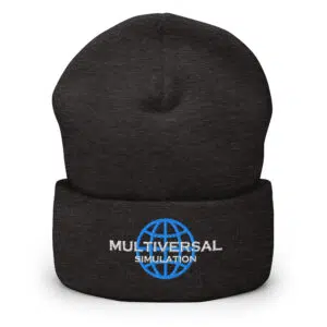 Multiversal Simulation Hat – Holographic Universe Cuffed Beanie Unisex (White Text)