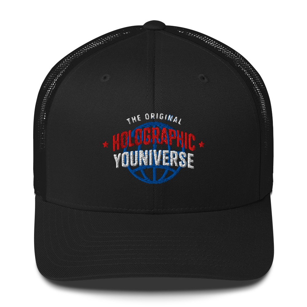 Holographic YOUniverse Trucker Cap – Holographic Universe Clothes Unisex (White Text) - Image 9