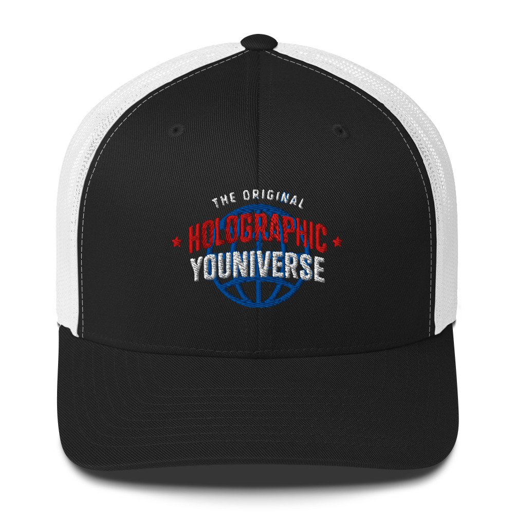 Holographic YOUniverse Trucker Cap – Holographic Universe Clothes Unisex (White Text) - Image 11