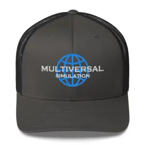 Multiversal Simulation Trucker Cap – Unisex Holographic Universe Clothes (White Text)