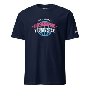 Holographic YOUniverse T-Shirt – Unisex 100% Cotton Holographic Universe Tee (White Text)