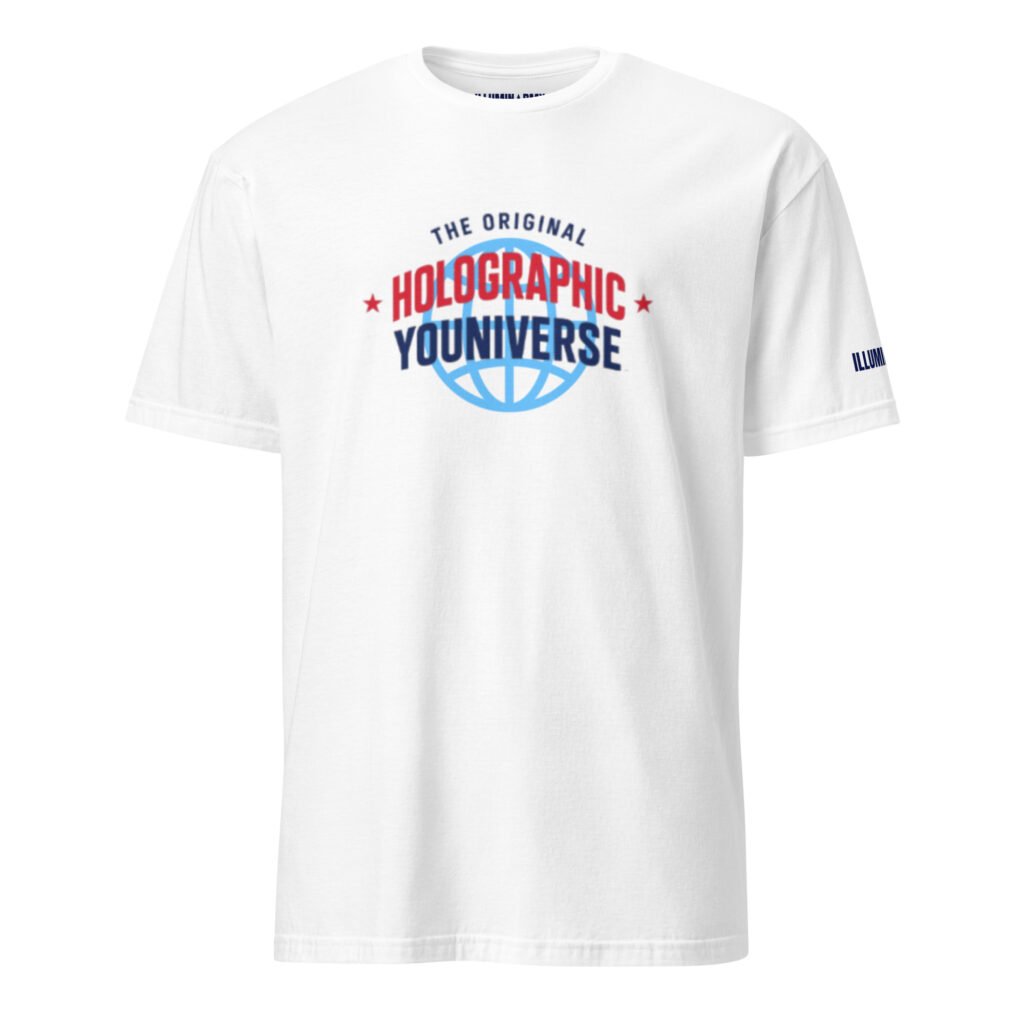 Holographic YOUniverse T-Shirt – Unisex 100% Cotton Holographic Universe Tee (Navy Text)
